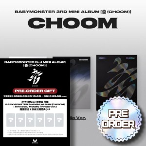 [RANDOM][WILLMUSIC PRE ORDER] BABYMONSTER 3rd MINI ALBUM [CHOOM]
